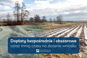 Napis dopłaty bezpośrednie i obszarowe z PROW: coraz mniej czasu na złożenie wniosku