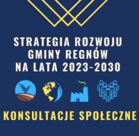 Konsultacje społeczne projektu Strategii Rozwoju Gminy Regnów na lata 2023-2030